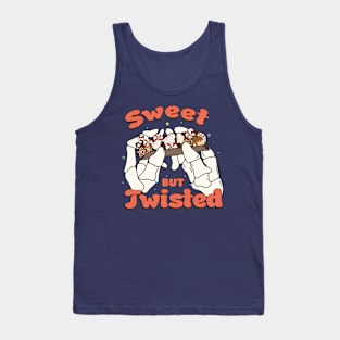 Sweet but twisted Tank Top